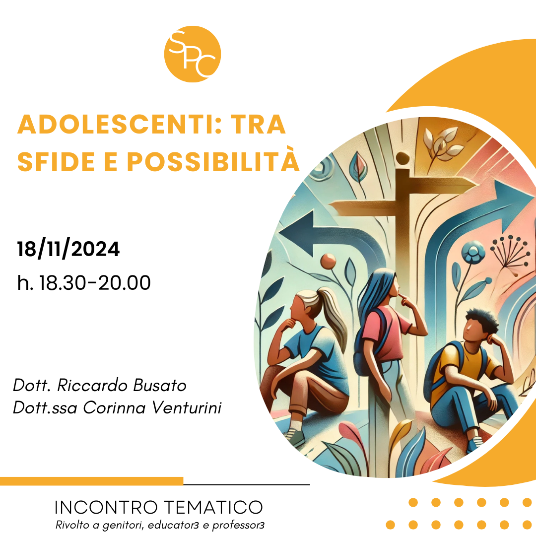 Adolescenza: tra sfide e possibilità